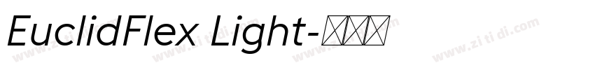 EuclidFlex Light字体转换 EuclidFlex Light字体转换